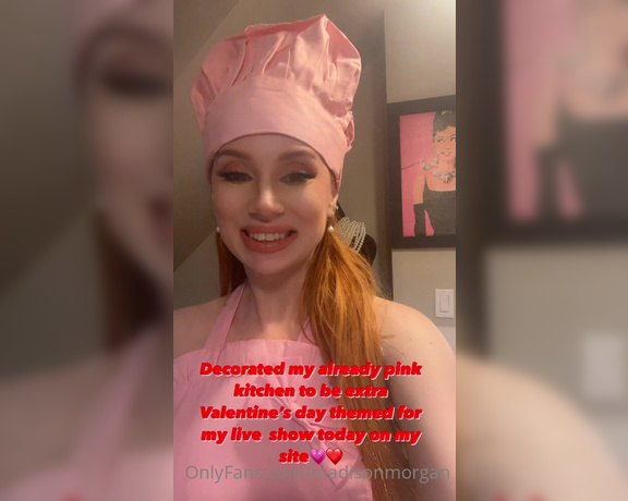 Madison Morgan - Got my kitchen all set up to go live with you today babe
