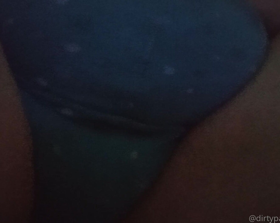 Dirtypanties - OnlyFans Video 0