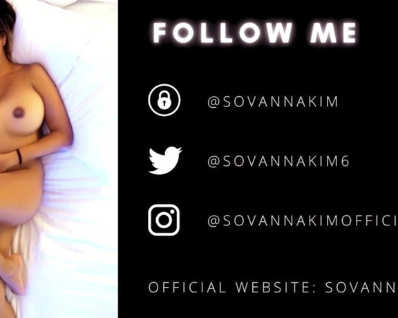 Sovannakimvip - (Sovanna Kim) - Happy Monday! I bet youre super horny today so I thought Ill give you