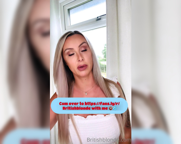 Britishblonde - Just in case only fans removes porn again Oh and btw, fansly allow content that’s currently