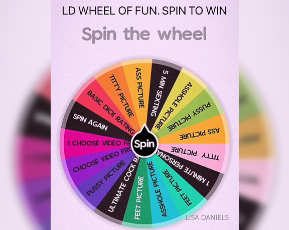 Lisa Daniels -  NEWNEW LD WHEEL OF FUN. LETS MAKE THIS INTERESTING, EACH SPIN IS $ TIP, DM TIP,  Amateur, Big Tits