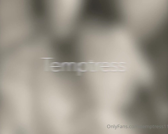 Temptress119 - (TemptressXclusive) - Could you see yourself waking up to me Movie Good Morning Length 329 seconds $30