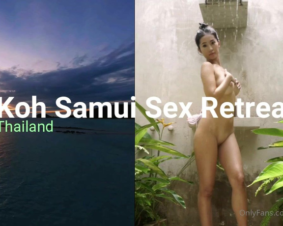 LonelyMeow - Coming up Monday Koh Samui Sex Retreat (32 minutes)