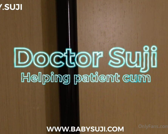 Babysuji - Dr.Suji Penis Check up Releasing SATURDAY 11pm Anybody needs their penis checked