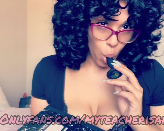 FREAKY TEACHER aka Myteacherisafreak - My ANAL PLUG tasted so yummy after being in my asshole for the first time. Check your messages babe.