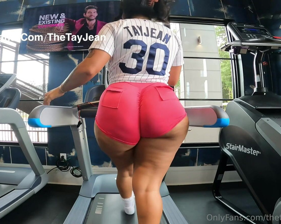 Thetayjean - Ima b honest I would love it if you worked out with me I know I’ve gotten thick but I’m staying