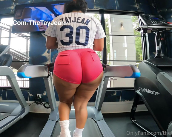 Thetayjean - Ima b honest I would love it if you worked out with me I know I’ve gotten thick but I’m staying