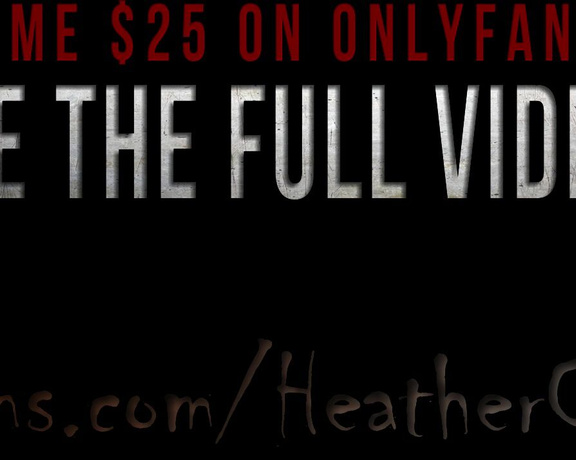 Heather Carolin aka Heathercarolin - ONLYFANS ONLY Super Deals on NEW VIDEOS The Witch SPH $ The Witch JOI with or without CEI ending-
