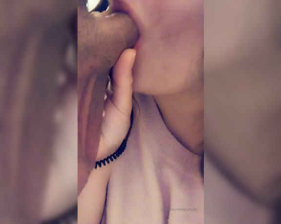 Gcupbaby Onlyfans - Lil blowjob vid, more coming later