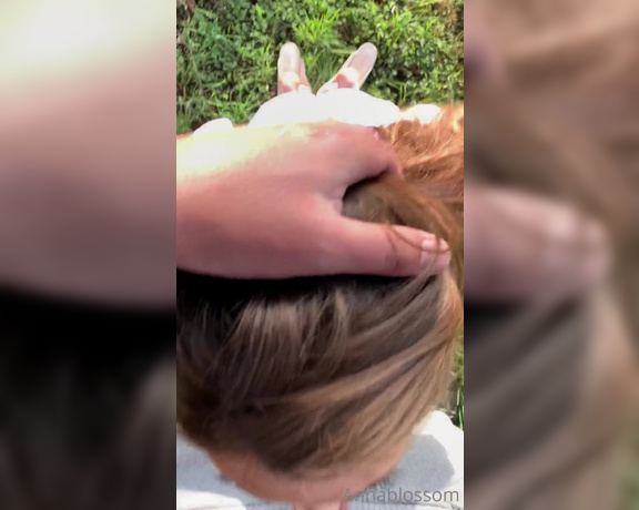 Anna Blossom aka Annablossom OnlyFans - Some outdoor BJ fun with no cumshot, ended up just being some edging Hopefully will post some cumsh