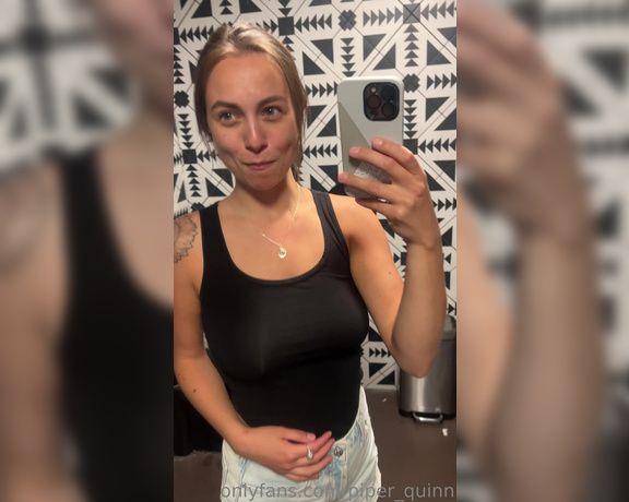 Piper Quinn OnlyFans aka Piper_quinn - I took my mom to one of the bars where I’ve fucked in the bathroom… and this one was completely re