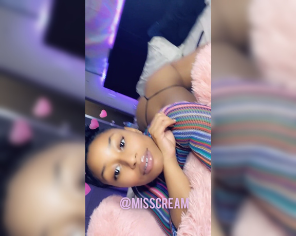 Cream aka Misscream OnlyFans - You couldn’t tell I was sick all this ass I be throwin Do I look good