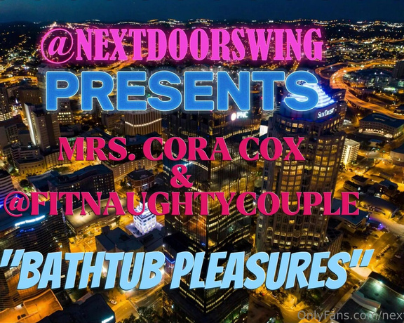 Mrs. Cora Cox aka Nextdoorswing OnlyFans - Happy Tuesday! Heres a good way to start your daya fun little video for the new PPV hitting you