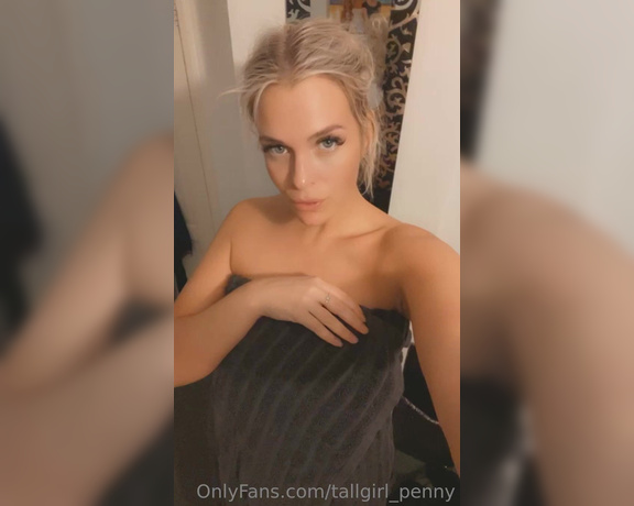 Penny aka Tallgirl_penny OnlyFans - Fresh out the shower… who wants to make me dirty again