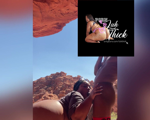READ THE BIO aka Luhthick OnlyFans - @bricksbinslangin in the Grand Canyon