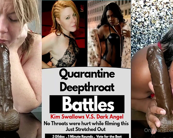 Kim Swallows aka Kimswallows OnlyFans - Quarantine deepthroat battle featuring @darkangel3x