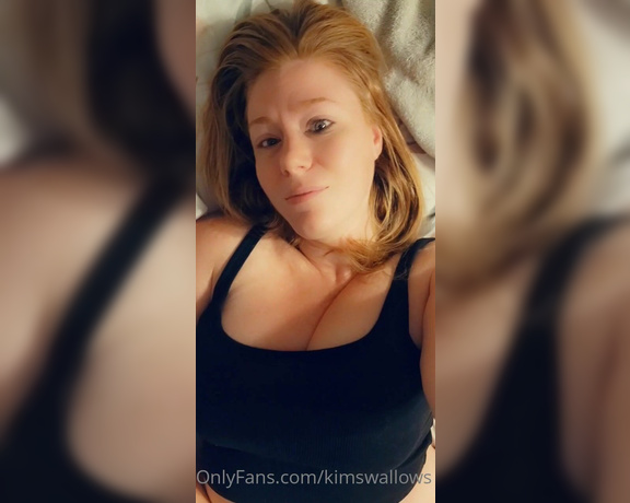 Kim Swallows aka Kimswallows OnlyFans - A very horny morning TGIF