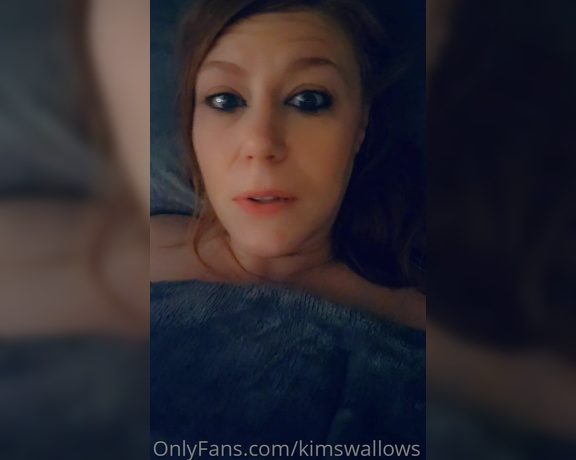 Kim Swallows aka Kimswallows OnlyFans - Im wet and horny good morning Monday
