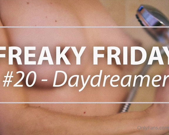 Amor Next Door_VIP aka Amornextdoor OnlyFans - Heres a quick teaser for tomorrows Freaky Friday entitled Daydreamer