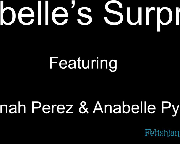 Fetishland Studios Anabelles Surprise