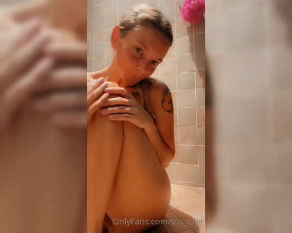 Tris aka Tris_love OnlyFans - I took soooo long in the shower recording something sexy for you but now I want to get off again