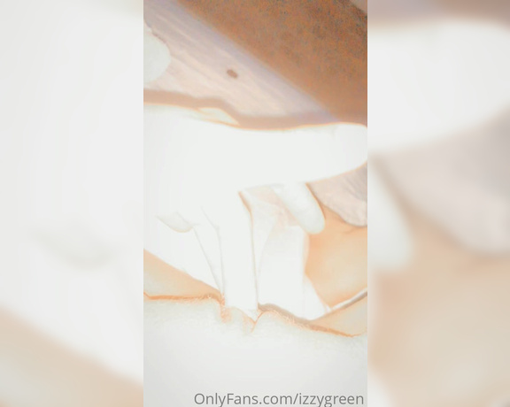 Izzy Green aka Izzygreen OnlyFans - I took the video after playing with myself for like 10 seconds my pussy is always soaking my un 2