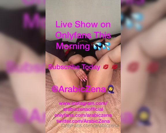 ArabicZena aka Arabiczena OnlyFans - Wake up Early Boys For Mouth Watering Group Live Show Remember To Tip xx 6am wake up call