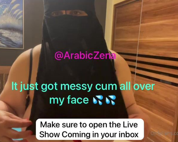 ArabicZena aka Arabiczena OnlyFans - LIVE FROM BAHRAIN It Just Got Messy! Face Cum Shot Make Sure you watch the Live Show Coming