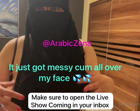 ArabicZena aka Arabiczena OnlyFans - LIVE FROM BAHRAIN It Just Got Messy! Face Cum Shot Make Sure you watch the Live Show Coming