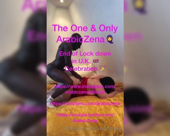 ArabicZena aka Arabiczena OnlyFans - Enjoy video length 106 mins End of Lock Down Celebration Time To Play with My Dark Cocoa Africa