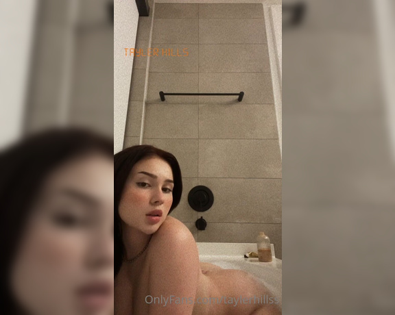 Tayler hills aka Taylerhillss OnlyFans - Baths are my fav, are you joining