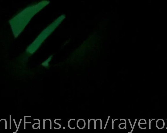 Raye aka Rayeroze OnlyFans - I just wanted to see how the glow in the dark feature worked enjoy the moaning and pussy ASMR