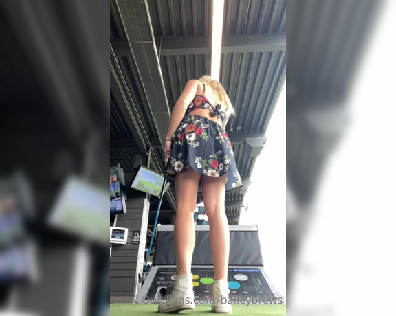 Bailey Brewer aka Baileybrews OnlyFans - Upskirt Alert It’s sundress season and the best attire for a trip to TopGolf is panty free Peek