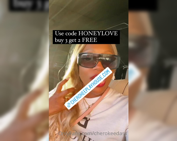 Cherokee D Ass aka Cherokeedass OnlyFans - Use Promo Code HONEYLOVE for the Whip That Pussy Mens Improvement Honey !! Buy 3 Get 2 Free !! Its 7