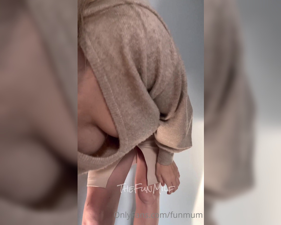 FunMum aka Funmum OnlyFans - Getting undressed to get dressed for work you should see how wet my panties are when I get home