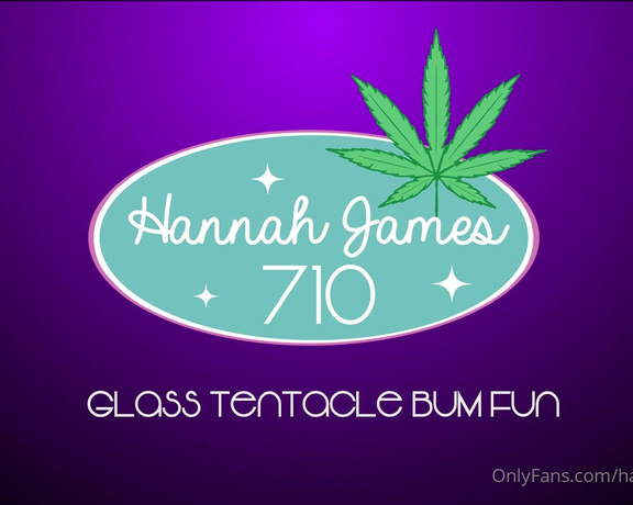 Hannah James aka Hannahjames710 OnlyFans - Glass Tentacle Bum Fun Watch as I FUCK MY PUSSY AND ASS using a glass TENTACLE DILDO while using