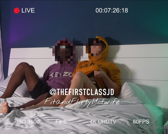 FitandFlirtyHotwife aka Fitandflirtyhotwife OnlyFans - FULL LIVE VIDEO Our first time going live together! @thefirstclassjd It definitely won’t