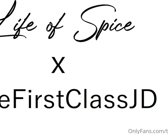 JD aka Thefirstclassjd OnlyFans - My new video with @life of spice is out ! It’s in your messages A 20 min video that showcases her