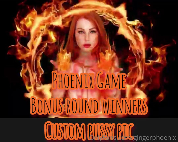 Ginger Phoenix aka Gingerphoenix OnlyFans - BONUS Winner pussy DM round for all of you who finished my Phoenix Card Game this round is for