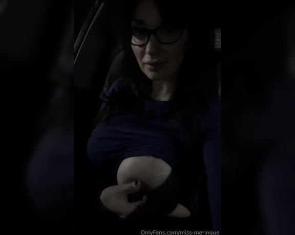 Miss Meringue aka Missmeringue OnlyFans - (800934181) Out for a little tits out night driving There’s a few parts in there where I am parked, don’t worry