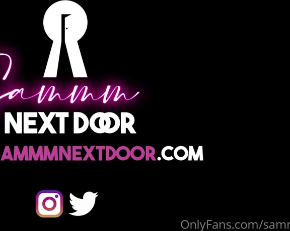 Sammm next door aka Sammmnextdoor OnlyFans - Are you new but you want this video Send me a message with GG #17 and receive it in your messages!