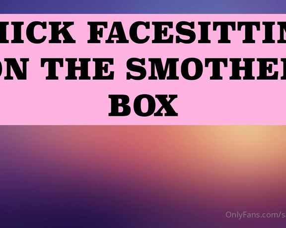 Sadistic Smother -  Goddess Jordyn  THICK Facesitting On The Smother Box