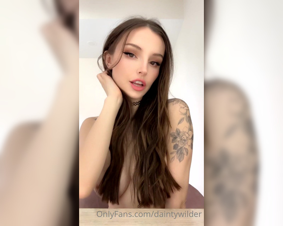 Dainty Wilder aka Daintywilder OnlyFans - The bratty part of me will want to do the exact opposite of what you all think I should do, so