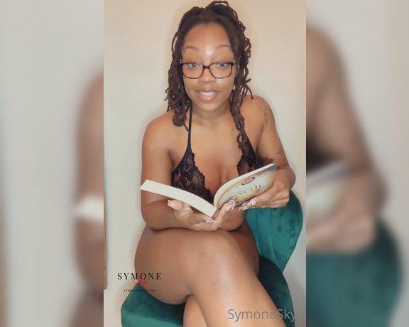 Symone Skye aka Symoneskye OnlyFans - When were you read to last I haven’t read an adult book aloud in ages, but I was encouraged to do