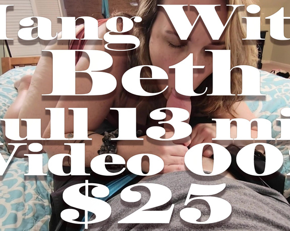 Hang with Beth aka Hangwithbeth OnlyFans - If interested in purchasing message me or leave a comment