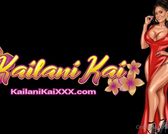 Kailani Kai XXX aka Kailanikaixxx OnlyFans - ## @johnnylovesu