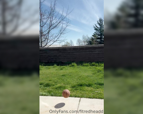 Fitredheadd aka Fitredheadd OnlyFans - A little naked basketball in the backyard I played in highschool and my coaches would be quite up 2