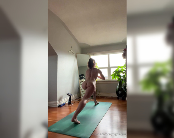 SkyHighSierra aka skyhighsierra OnlyFans - Some naked morning yoga flow
