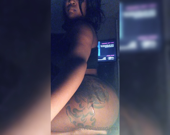 Ms Damn aka msdamn OnlyFans - Tip if you My Big Booty