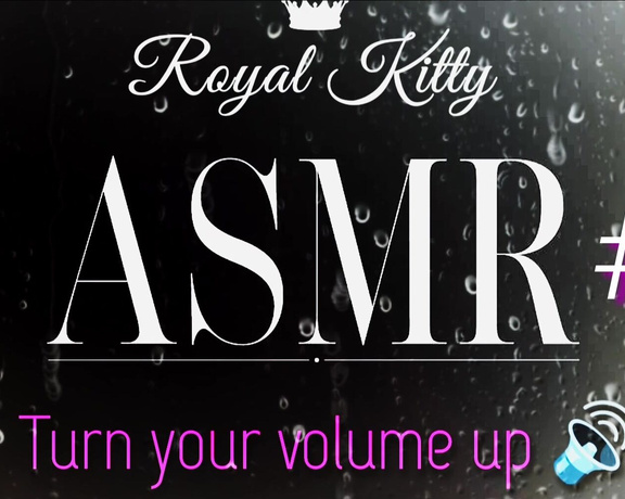 The Royal Kitty aka theroyalkitty OnlyFans - ASMR #4 Public Edition Guess where I am Ill give you a hint you have